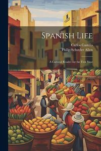 Cover image for Spanish Life