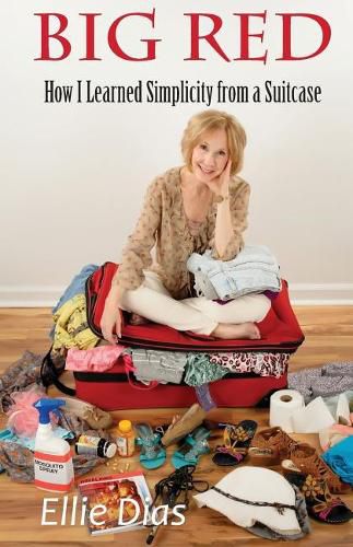 Cover image for Big Red: How I Learned Simplicity from a Suitcase