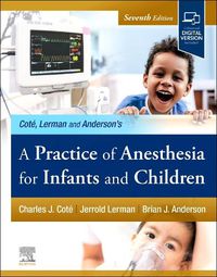Cover image for A Practice of Anesthesia for Infants and Children