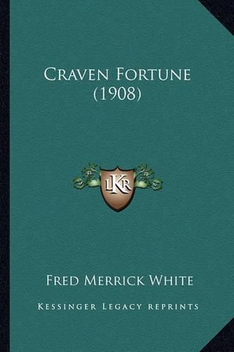 Cover image for Craven Fortune (1908)