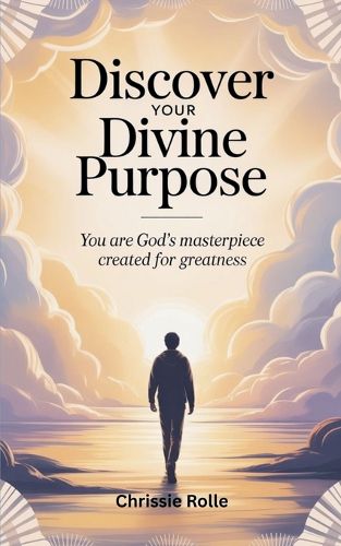 Discover Your Divine Purpose