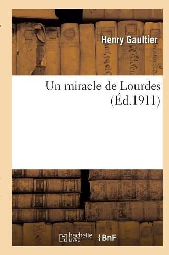 Cover image for Un Miracle de Lourdes