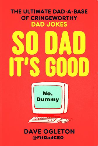 Cover image for So Dad It's Good