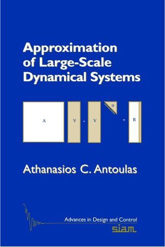 Cover image for Approximation of Large-Scale Dynamical Systems