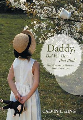 Cover image for Daddy, Did You Hear That Bird?