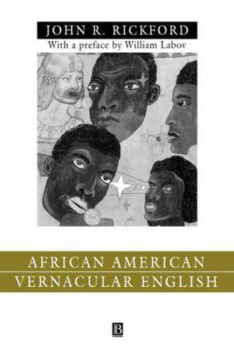 Cover image for African American Vernacular English: Features, Evolution, Educational Implications