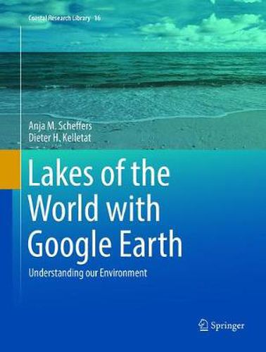 Cover image for Lakes of the World with Google Earth: Understanding our Environment