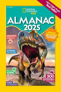Cover image for National Geographic Kids Almanac 2025