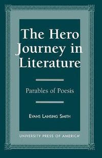 Cover image for The Hero Journey in Literature
