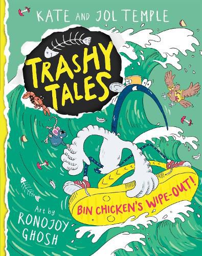 Cover image for Bin Chicken's Wipe-out! (Trashy Tales #2)