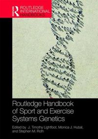 Cover image for Routledge Handbook of Sport and Exercise Systems Genetics