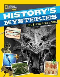 Cover image for History's Mysteries: Legends and Lore