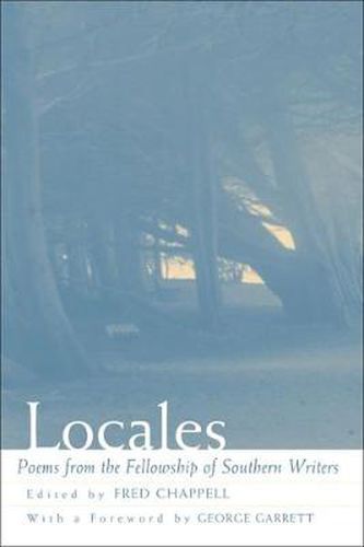 Cover image for Locales: Poems from the Fellowship of Southern Writers