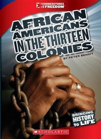 Cover image for African Americans in the Thirteen Colonies