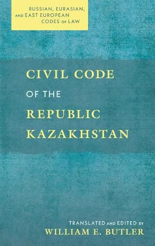 Cover image for Civil Code of the Republic Kazakhstan