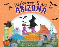 Cover image for A Halloween Scare in Arizona