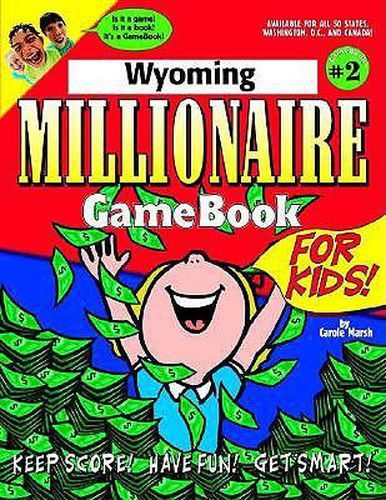 Cover image for Wyoming Millionaire GameBook for Kids!