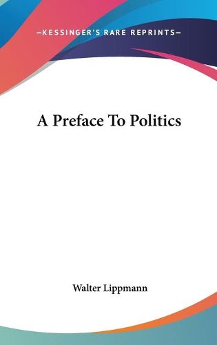 Cover image for A Preface to Politics