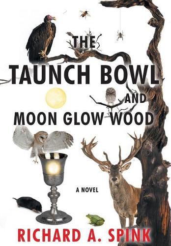 Cover image for The Taunch Bowl and Moon Glow Wood