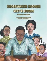 Cover image for Shoemaker Brown Get'S Down