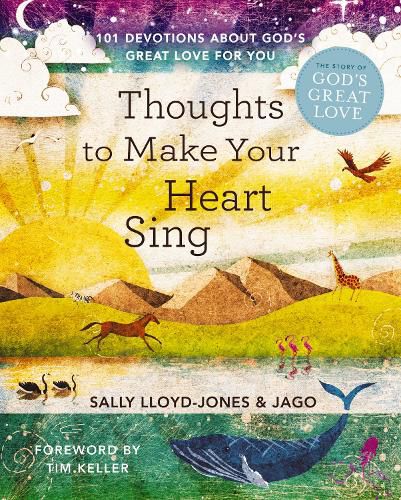 Cover image for Thoughts to Make Your Heart Sing: 101 Devotions about God's Great Love for You