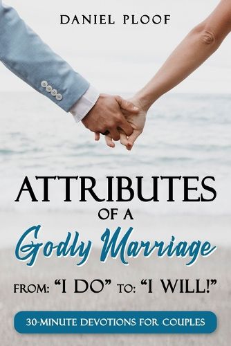 Cover image for Attributes of a Godly Marriage