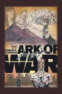 Cover image for Ark of War: The Solomon Secret Book I