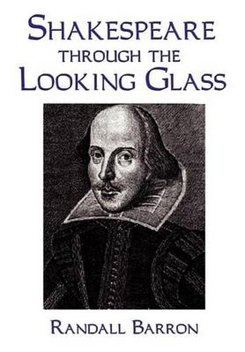 Cover image for Shakespeare Through the Looking Glass