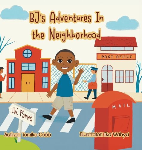 Cover image for BJ's Adventures in the Neighborhood