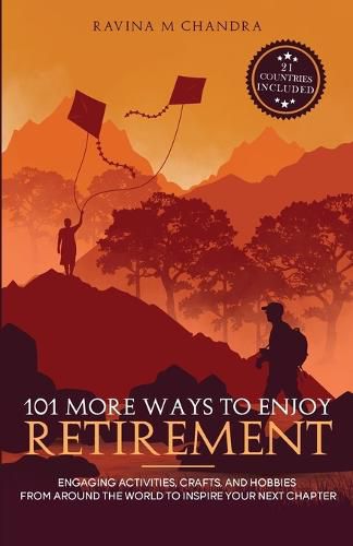 Cover image for 101 More Ways to Enjoy Retirement