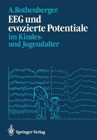 Cover image for EEG und evozierte Potentiale im Kindes- und Jugendalter