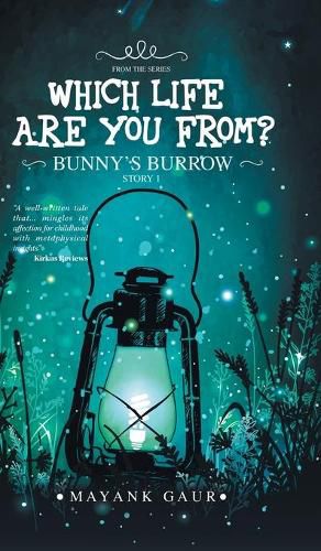 Cover image for Which Life Are You From?: Story 1-Bunny's Burrow