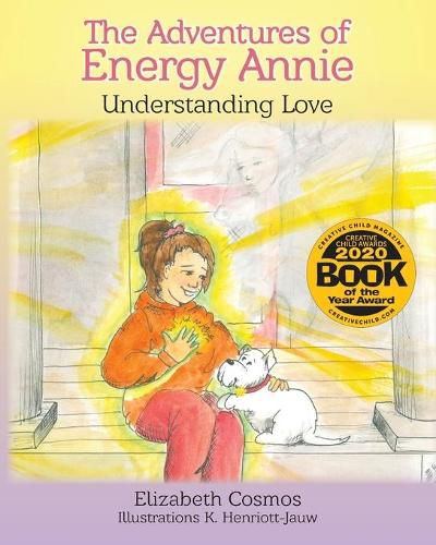 Cover image for The Adventures of Energy Annie: Understanding Love