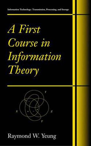 Cover image for A First Course in Information Theory