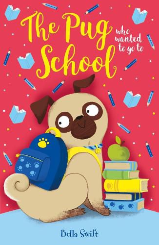 Cover image for The Pug who wanted to go to School