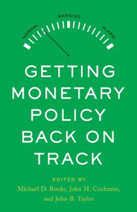 Cover image for Getting Monetary Policy Back on Track