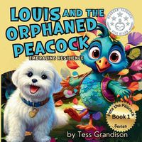 Cover image for Louis and the Orphaned Peacock