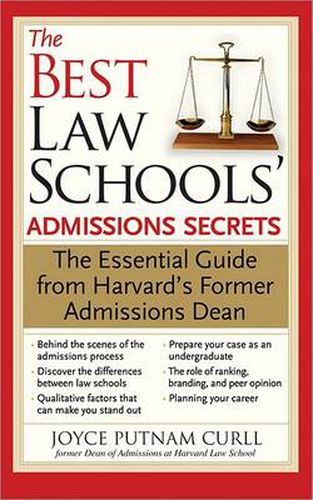 Cover image for The Best Law Schools' Admissions Secrets: The Essential Guide from Harvard's Former Admissions Dean