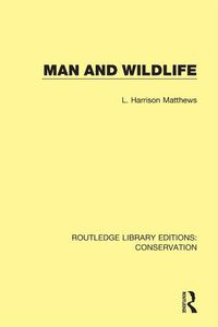 Cover image for Man and Wildlife