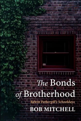 Cover image for The Bonds of Brotherhood