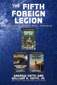 Cover image for The Fifth Foreign Legion: Contains Three Full Novels