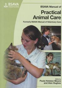 Cover image for BSAVA Manual of Practical Animal Care