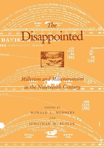 Cover image for The Disappointed: Millerism Millerarianism