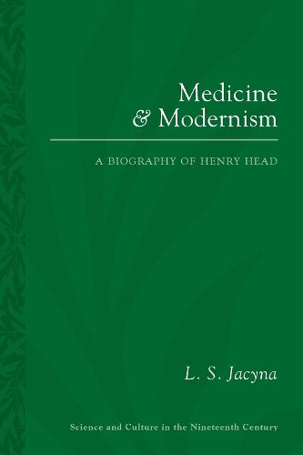 Cover image for Medicine and Modernism: A Biography of Henry Head