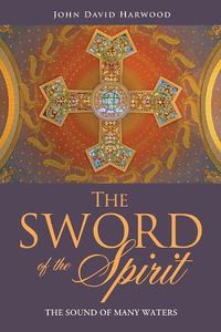 Cover image for The Sword Of The Spirit II