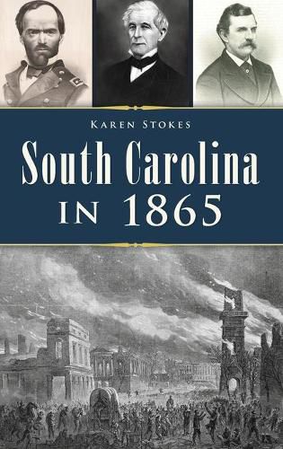 South Carolina in 1865