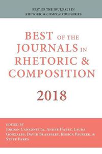 Cover image for Best of the Journals in Rhetoric and Composition 2018