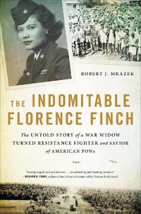 Cover image for The Indomitable Florence Finch