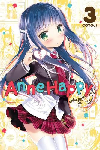Cover image for Anne Happy, Vol. 3: Unhappy Go Lucky!