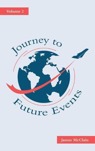 Cover image for Journey to Future Events: Volume 2